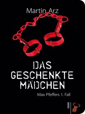 cover image of Das geschenkte Mädchen